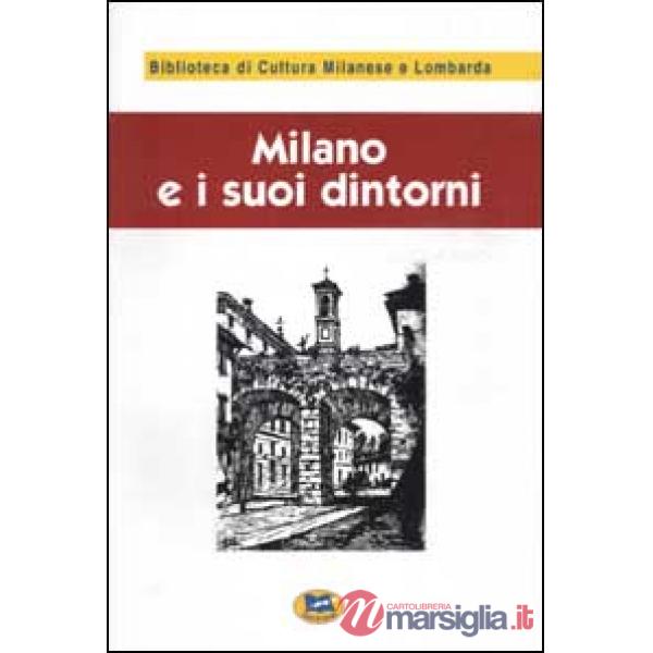 Milano e i suoi dintorni [1881]