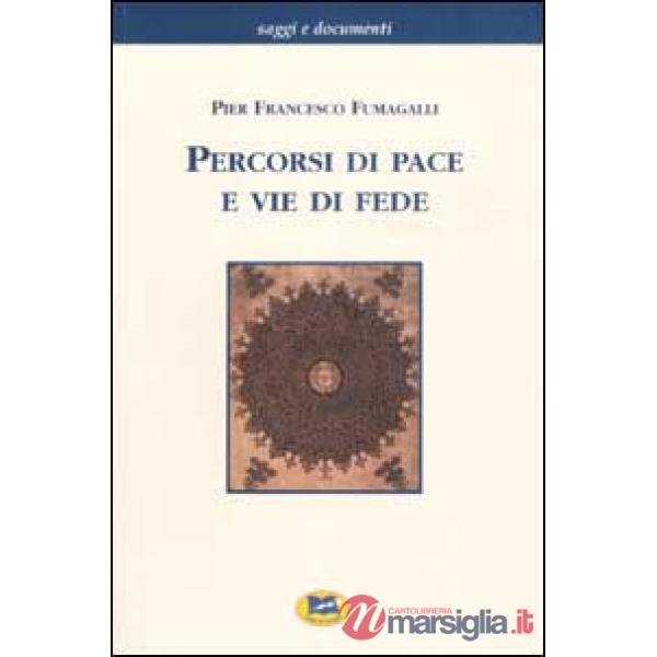Percorsi di pace e vie di fede