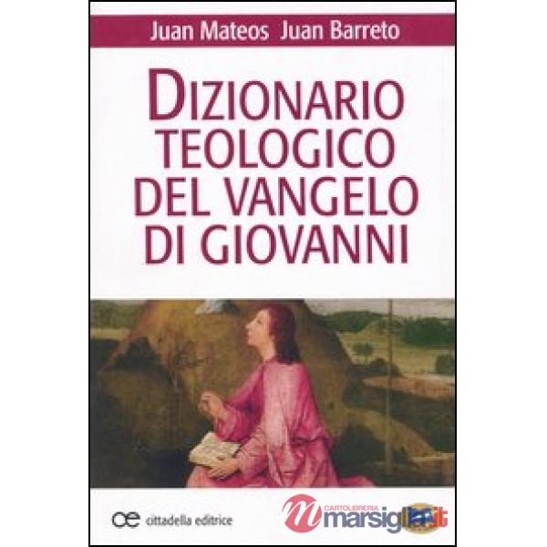 Dizionario teologico del Vangelo di Giovanni