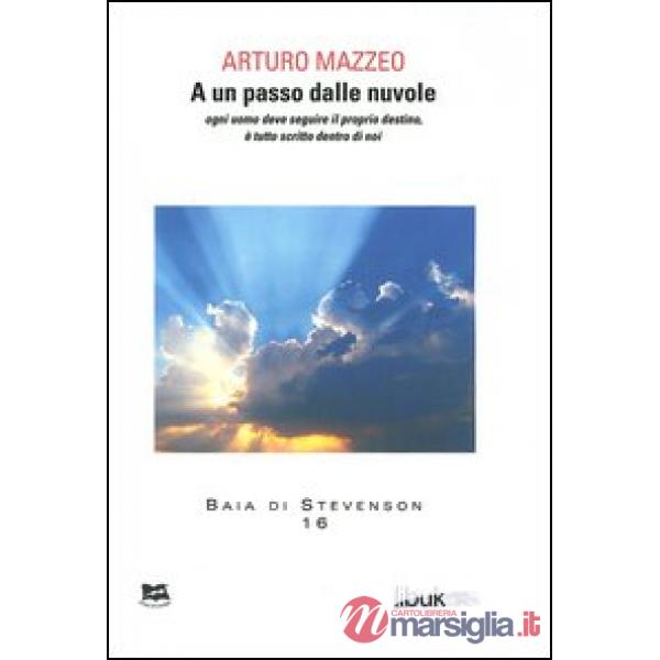 A un passo dalle nuvole. Ogni uomo deve seguire il proprio destino, è tutto scri