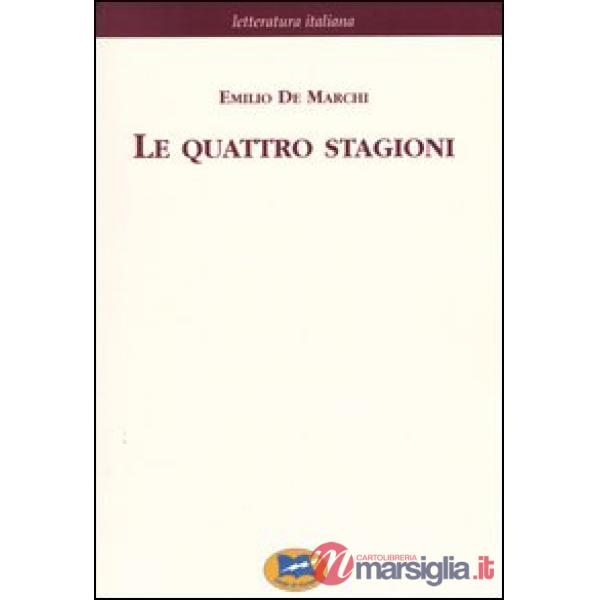 Quattro stagioni. Strenna a beneficio dei Rachitici [1892] (Le)