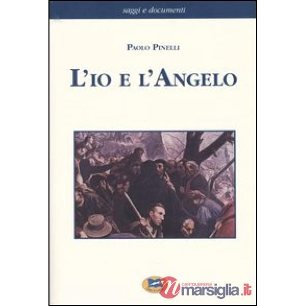 Io e l'Angelo (L')