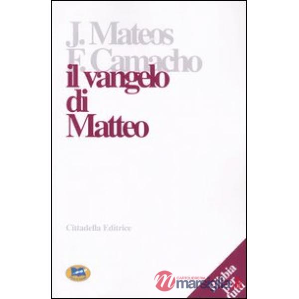 Vangelo di Matteo. Lettura commentata (Il)
