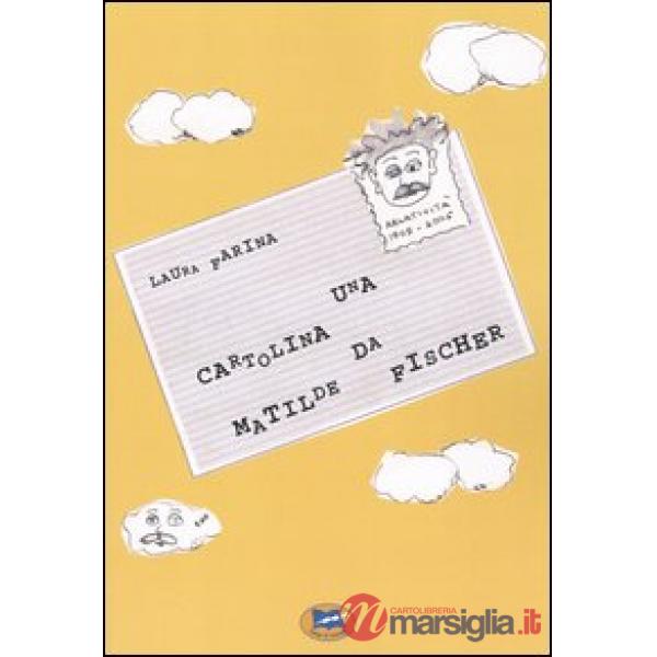 Cartolina da Matilde Fischer (Una)