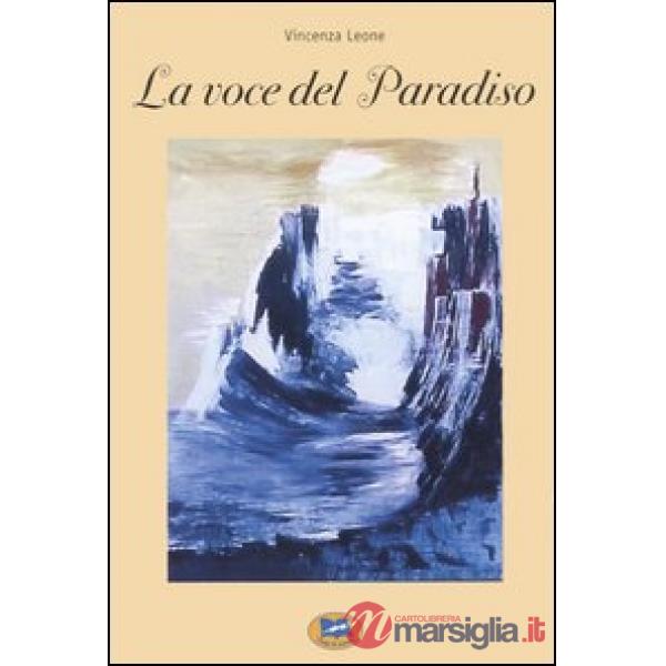 Voce del paradiso (La)