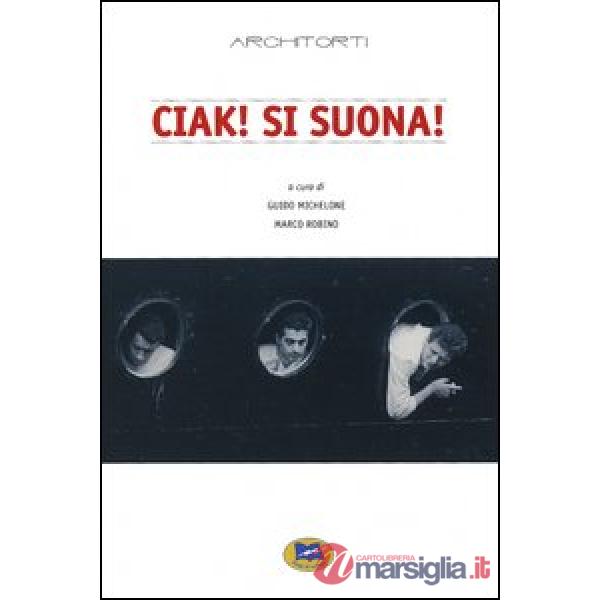 Ciak! Si suona! Con CD Audio