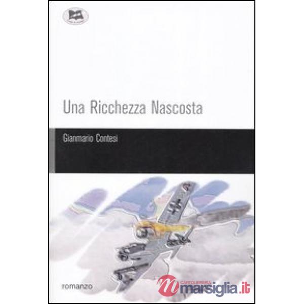 Ricchezza nascosta (Una)