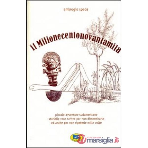 Milionecentonovantamila (Il)