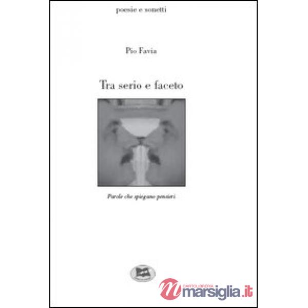 Tra serio e faceto