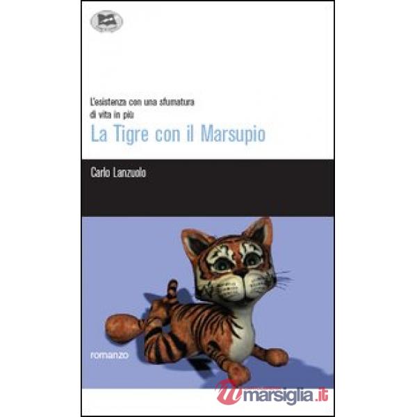 Tigre con il marsupio (La)