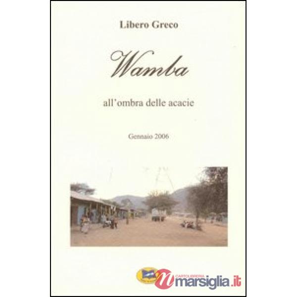 Wamba. All'ombra delle acacie