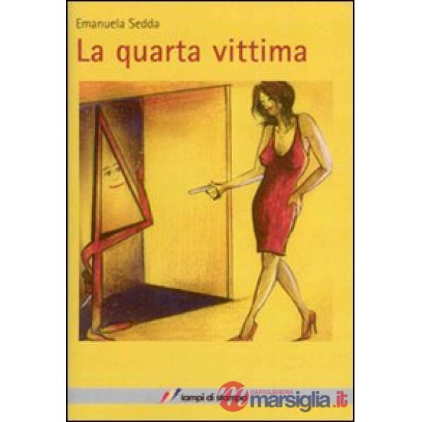 Quarta vittima (La)