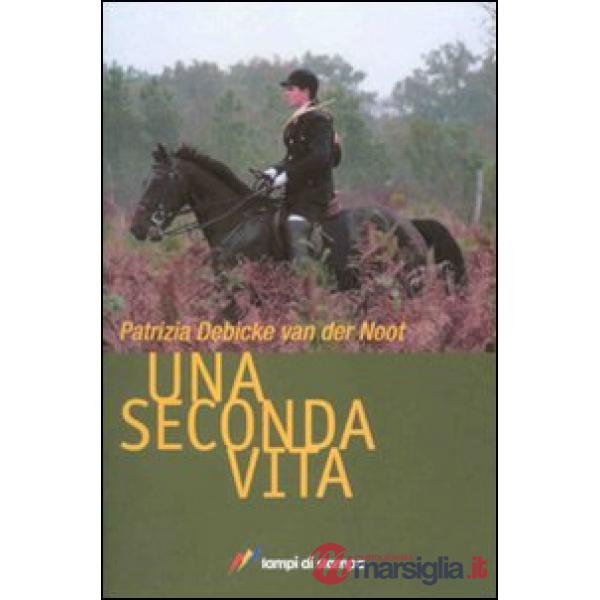 Seconda vita (Una)