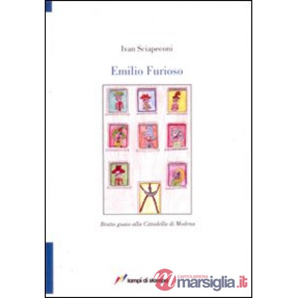 Emilio furioso
