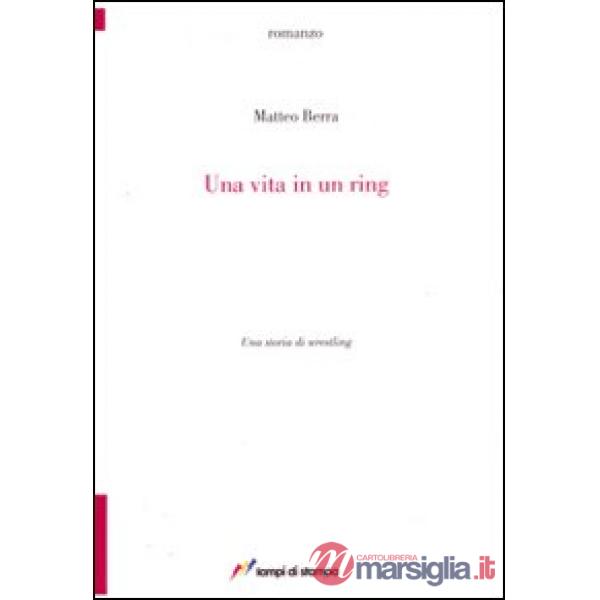 Vita in un ring (Una)