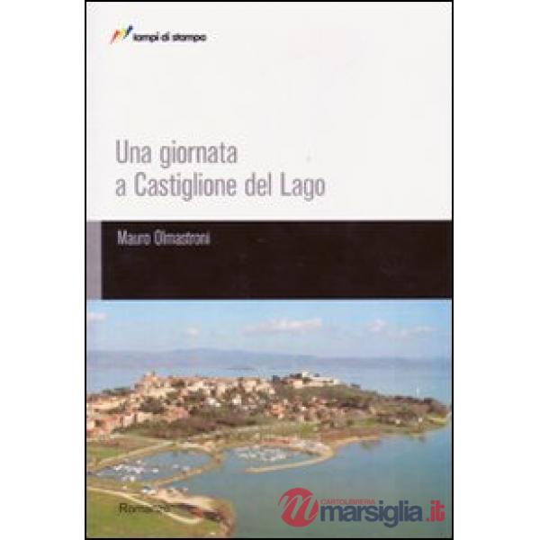 Giornata a Castiglione del Lago (Una)