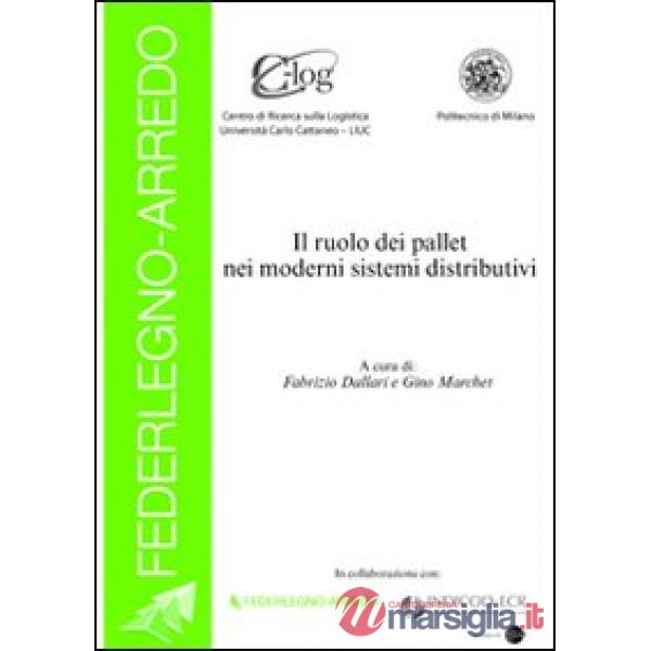 Ruolo dei pallet nei moderni sistemi distributivi (Il)
