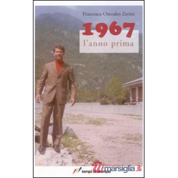 1967 l'anno prima
