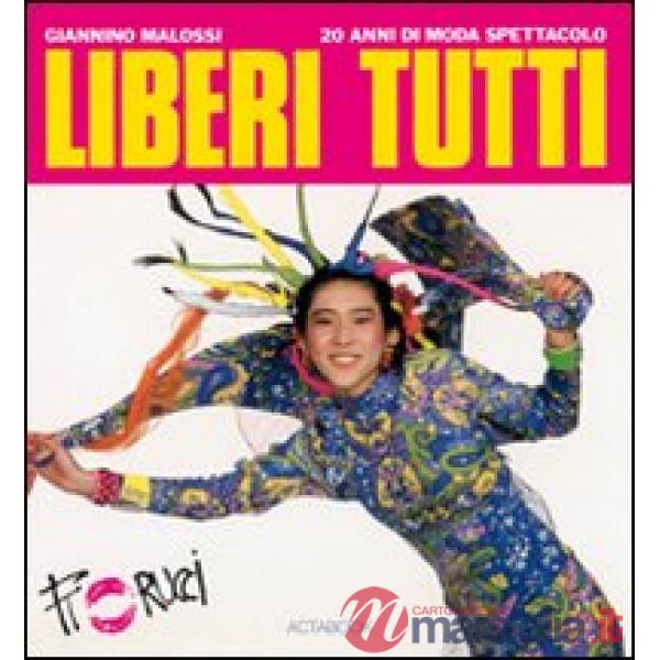 Liberi tutti