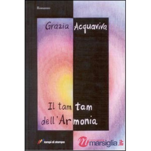 Tam tam dell'armonia (Il)