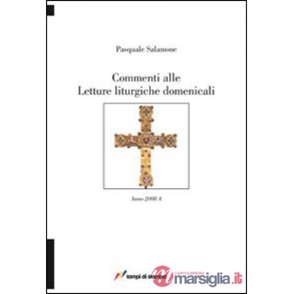 Commenti alle letture liturgiche domenicali