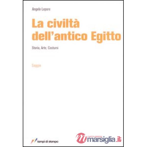 Civiltà dell'antico Egitto (La)