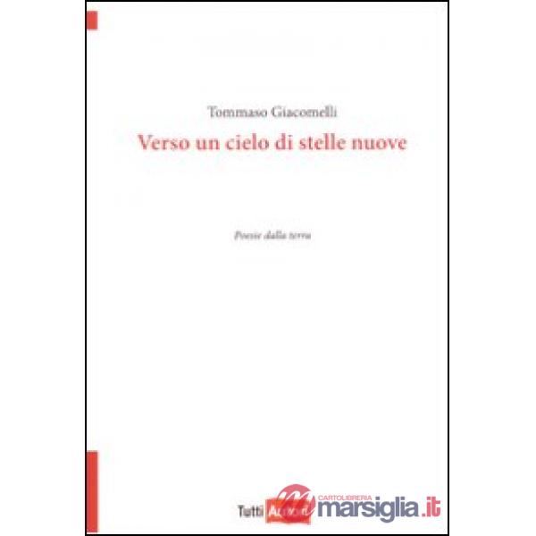 Verso un cielo di stelle nuove
