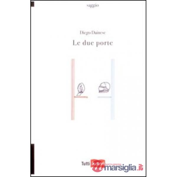Due porte (Le)
