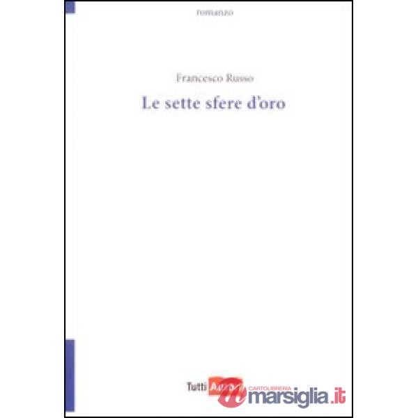 Sette sfere d'oro (Le)