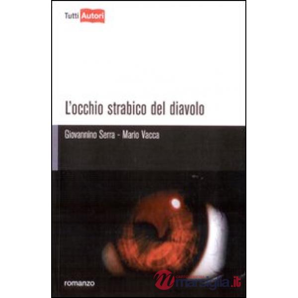 Occhio strabico del diavolo (L')
