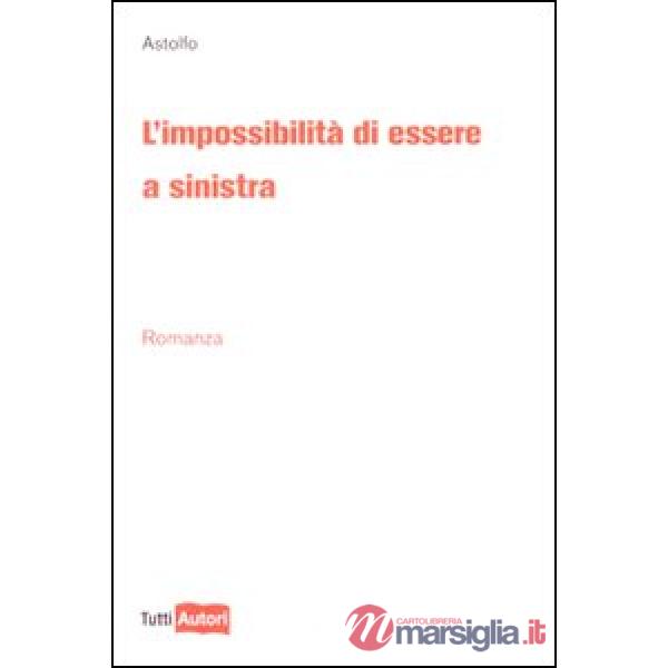 Impossibilità di essere a sinistra (L')