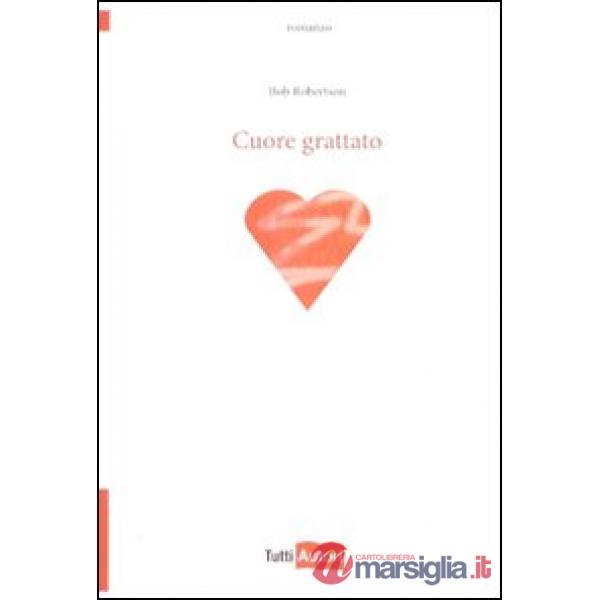 Cuore grattato
