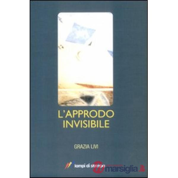 Approdo invisibile (L')