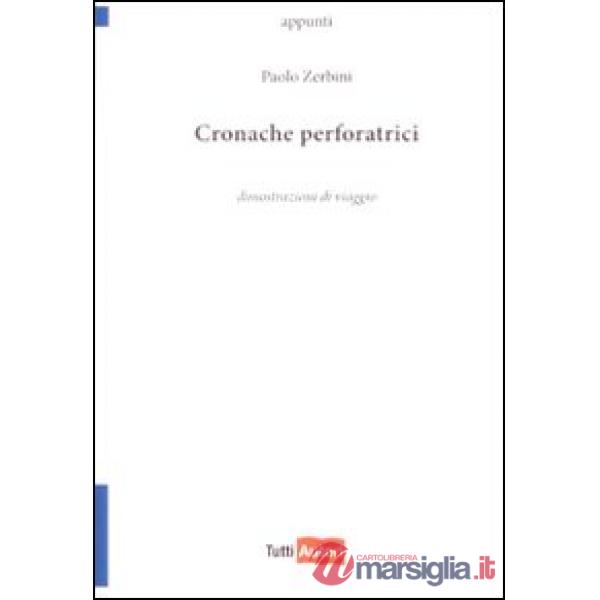 Cronache perforatrici