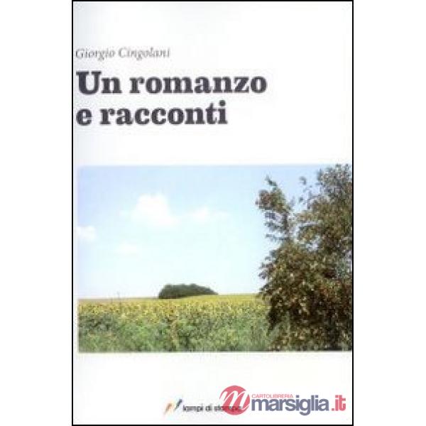 Romanzo e racconti (Un)