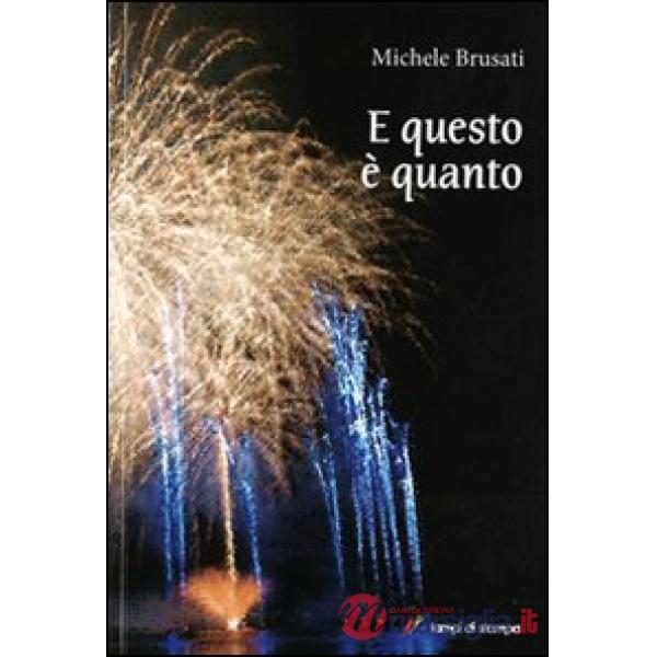 E questo è quanto