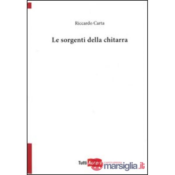 Sorgenti della chitarra (Le)