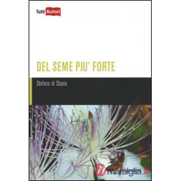 Del seme più forte