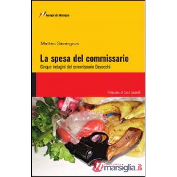 Spesa del commissario (La)