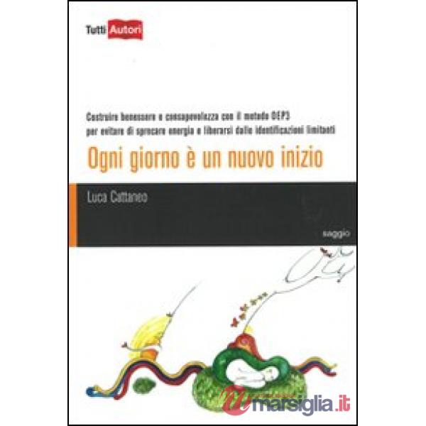 Ogni giorno è un nuovo inizio