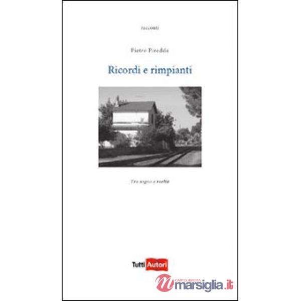 Ricordi e rimpianti