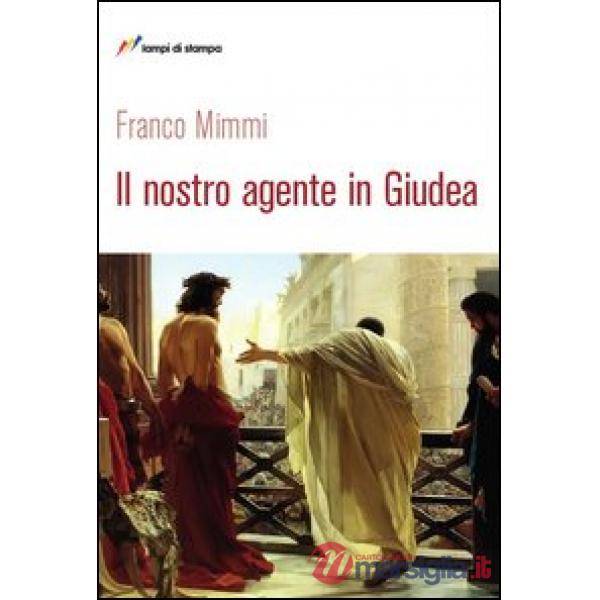 Nostro agente in Giudea (Il)