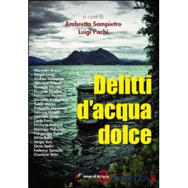 Delitti d'acqua dolce