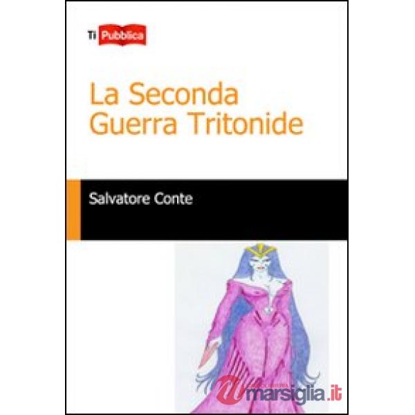 Seconda guerra Tritonide (La)