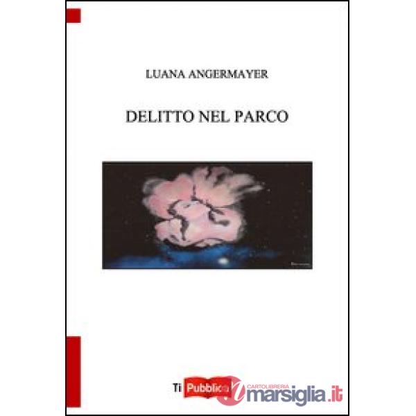 Delitto nel parco
