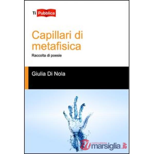 Capillari di metafisica