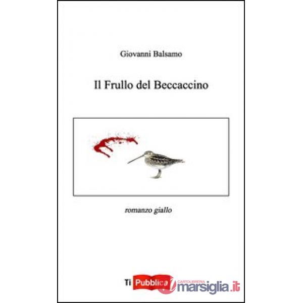 Frullo del beccaccino (Il)