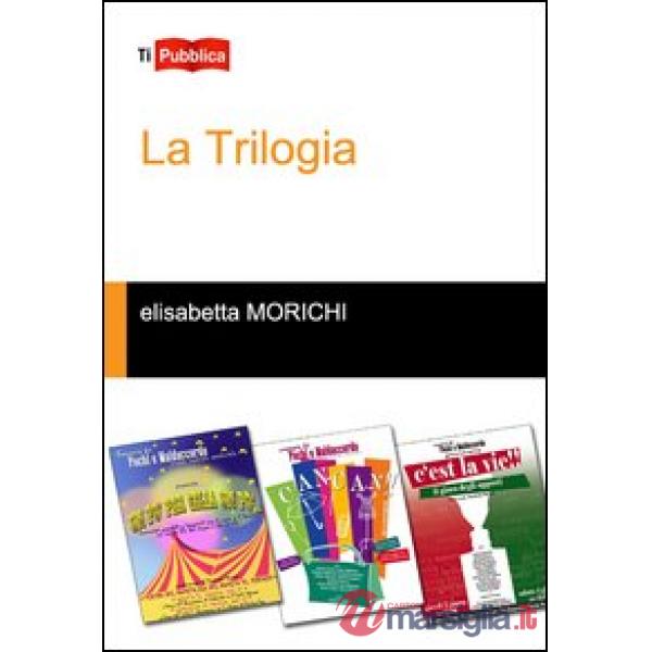 Trilogia (La)