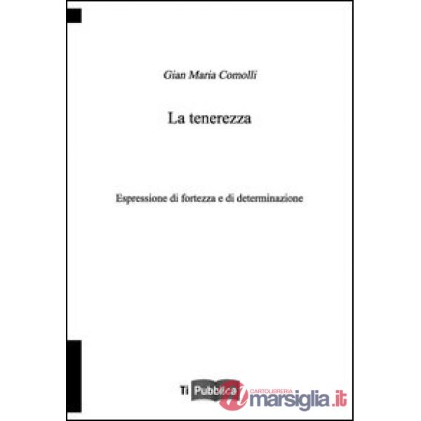 Tenerezza (La)