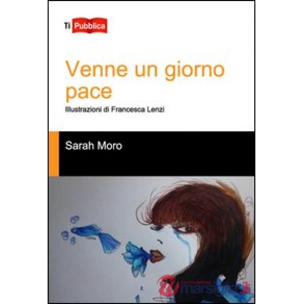 Venne un giorno di pace